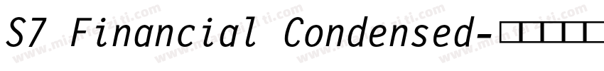 S7 Financial Condensed字体转换